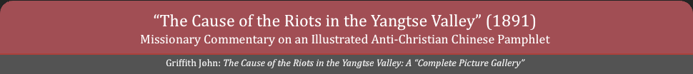 The Cause of the Riots in the Yangtse Valley