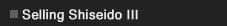 Selling Shiseido III